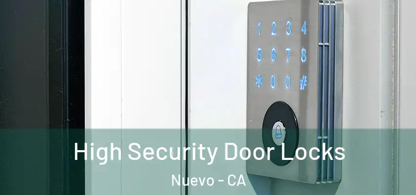  High Security Door Locks Nuevo - CA